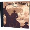 Family & Friends, Volume I - Full MP3 Album