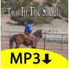 Two in the Saddle - Full MP3 Album