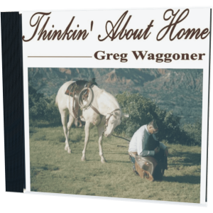 Thinkin' About Home CD