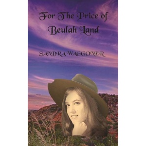 For the Price of Beulah Land